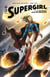 Supergirl - Tome 1 - La dernière fille de krypton