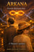 Arkana From the Abyss to the Stars: Back to you