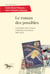 Le roman des possibles - L'anticipation dans l'espace médiatique francophone (1860-1940)