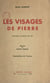 Les visages de Pierre - Voyage d'ouest en est