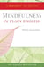 Mindfulness in Plain English - 20th Anniversary Edition
