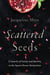 Scattered Seeds - In Search of Family and Identity in the Sperm Donor Generation