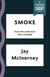 Smoke