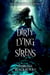 Dirty Lying Sirens