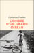 L'ombre d'un grand oiseau