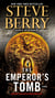The Emperor's Tomb (with bonus short story The Balkan Escape) - A Novel