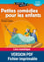 Petites comédies pour les enfants - 7 - 11 ans