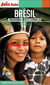 Guide Brésil Nordeste / Amazonie 2019/2020 Petit Futé