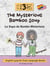 The Mysterious Bamboo Soup: English Spanish Dual Language Books for Kids - 2 Amigos and a Jar of Fireflies, #3
