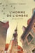 L'Homme de l'ombre - Tome 2 - L'invasion de 1775