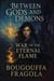 Between Gods and Demons: War of the Eternal Flame