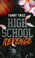 High School Revenge