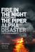Fire in the Night - The Piper Alpha Disaster