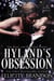 Hyland's Obsession - The Rage and Revenge series., #3