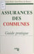 Assurances des communes : guide pratique