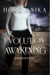 Evolution: Awakening - The Evolution Series, #1
