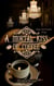 A Mortal Kiss Of Coffee - Kaffehaus-Anthologie