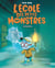 L'école des petits monstres - Tome 3 - Le fantôme