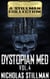 Dystopian Med Volume 4 - Dystopian Med, #4