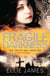 Fragile Darkness - Book 3