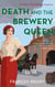 Death and the Brewery Queen - Book 12 in the Kate Shackleton mysteries