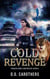 Cold Revenge - Dragon War Chronicles, #7