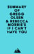 Summary of Gregg Olsen & Rebecca Morris'sIf I Can't Have You