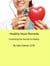 Healthy Heart Remedy: Unlocking the Secrets to Vitality