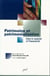 Patrimoine et patrimonialisation - Entre le matériel et l’immatériel