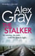 The Stalker - Book 16 in the Sunday Times bestselling crime series