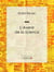 L'avenir de la science - Pensées de 1848