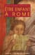 Être enfant à Rome