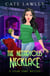 The Nefarious Necklace - Vegan Vamp Mysteries, #4