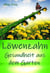 Löwenzahn - Gesundheit aus dem Garten