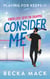 Consider me - Playing for keeps, #1