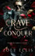 Crave To Conquer - Myth of Omega, #1