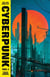 The Big Book of Cyberpunk Vol. 1