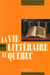 La vie littéraire au Québec - 1870-1894. Je me souviens