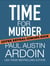 A Time for Murder - Time Loop Detective, #1
