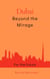 Dubai Beyond The Mirage
