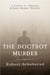 The Dogtrot Murder - Carter A. Johnson & Kate Menke thrillers, #2
