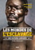 Les Mondes de l'esclavage - Une histoire comparée