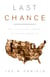 Last Chance - The Political Threat to Black America