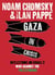 Gaza in Crisis - Reflections on Israel's War Against the Palestinians
