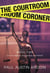The Courtroom Coroner - Fenway Stevenson Mysteries, #5