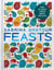 Feasts - Delicious Middle Eastern dishes to share with family and friends