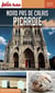 NORD-PAS-DE-CALAIS - PICARDIE 2016/2017 Petit Futé