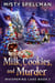 Milk, Cookies, and Murder - Whispering Lake, #2