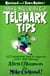 Allen & Mike's Really Cool Telemark Tips, Revised and Even Better! - 123 Amazing Tips to Improve Your Tele-Skiing