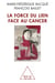 La Force du lien face au cancer